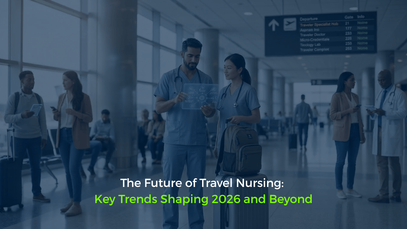 The Future Of Travel Nursing Key Trends Shaping 2026 And Beyond The Future Of Travel Nursing Key Trends Shaping 2026 And Beyond 